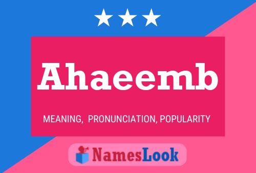 Ahaeemb Name Poster