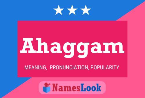 Ahaggam Name Poster