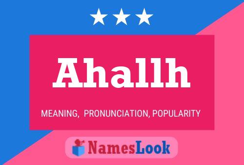 Ahallh Name Poster