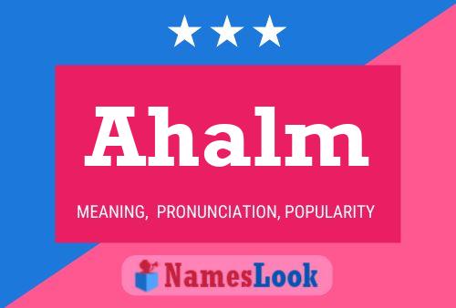 Ahalm Name Poster