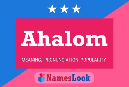 Ahalom Name Poster