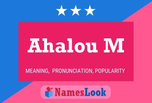 Ahalou M Name Poster