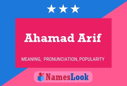 Ahamad Arif Name Poster