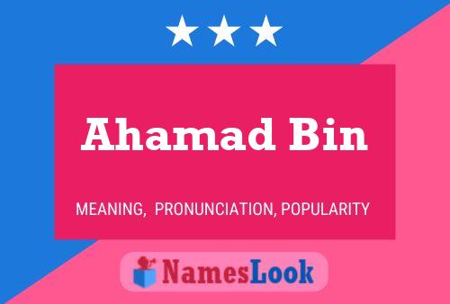 Ahamad Bin Name Poster