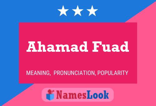 Ahamad Fuad Name Poster