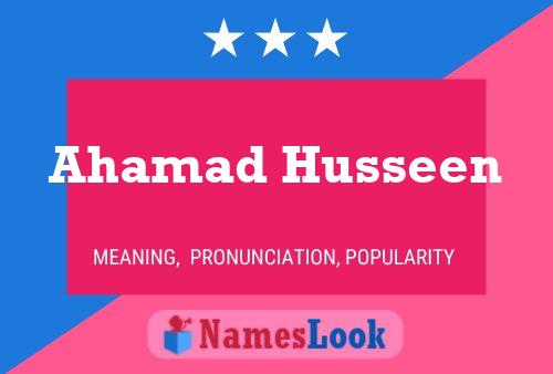 Ahamad Husseen Name Poster