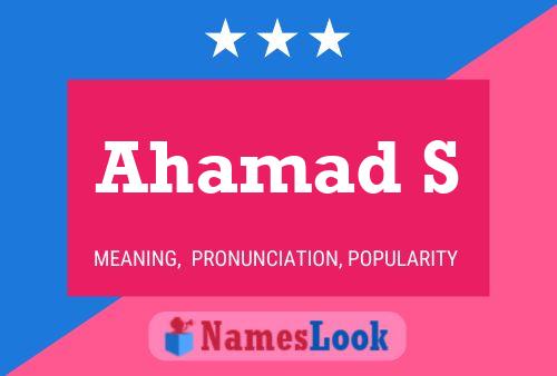 Ahamad S Name Poster