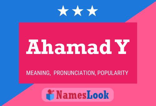 Ahamad Y Name Poster