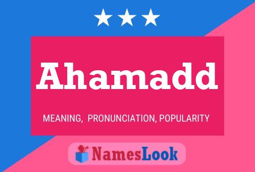 Ahamadd Name Poster