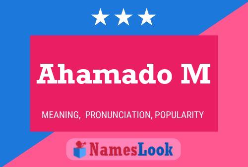 Ahamado M Name Poster