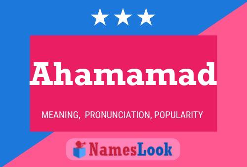 Ahamamad Name Poster