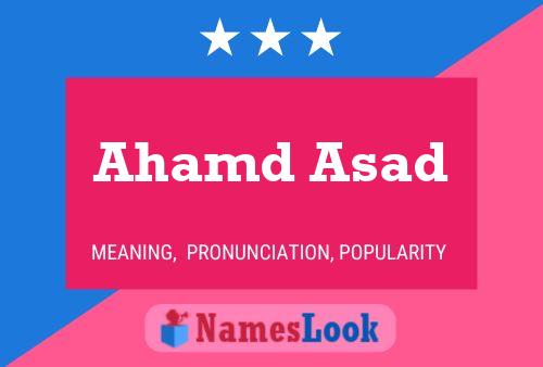 Ahamd Asad Name Poster