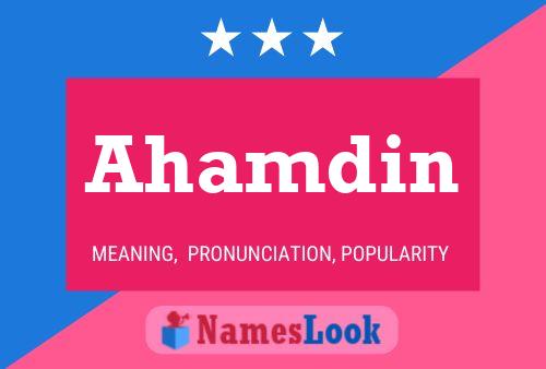 Ahamdin Name Poster