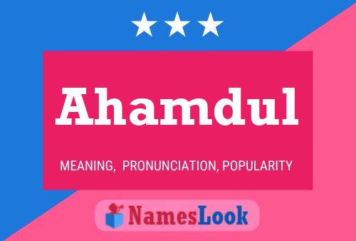 Ahamdul Name Poster