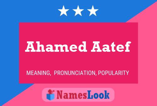 Ahamed Aatef Name Poster