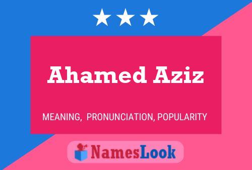 Ahamed Aziz Name Poster