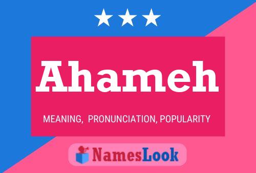 Ahameh Name Poster