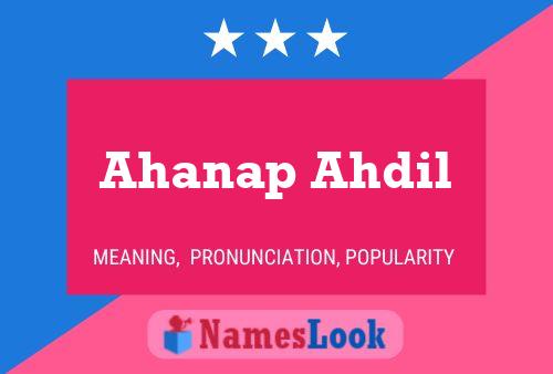 Ahanap Ahdil Name Poster