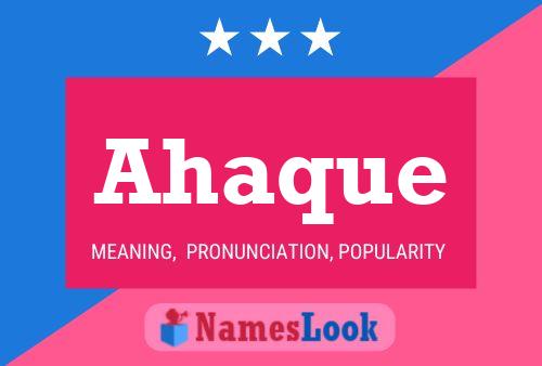 Ahaque Name Poster