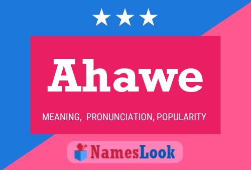 Ahawe Name Poster