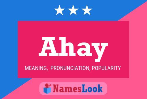 Ahay Name Poster