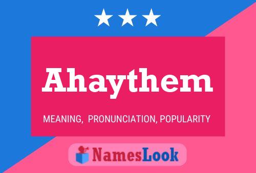 Ahaythem Name Poster