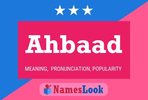 Ahbaad Name Poster