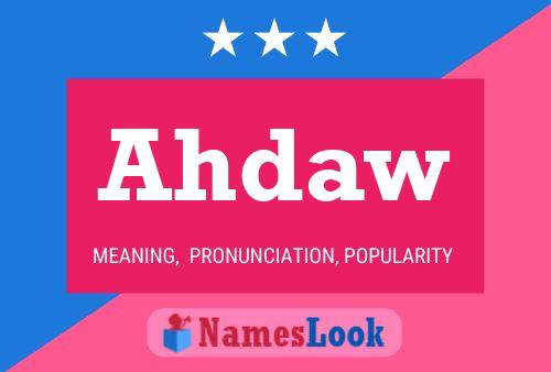 Ahdaw Name Poster