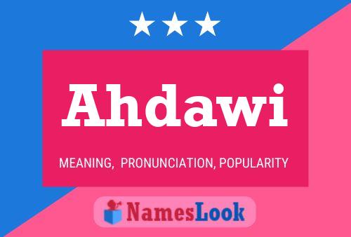 Ahdawi Name Poster