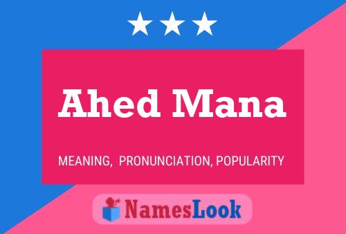 Ahed Mana Name Poster