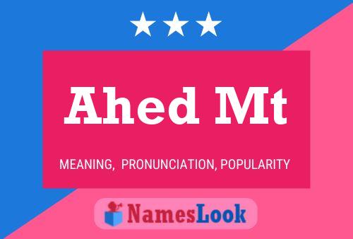 Ahed Mt Name Poster