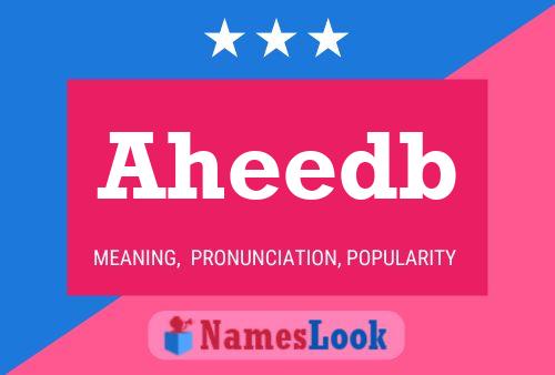 Aheedb Name Poster