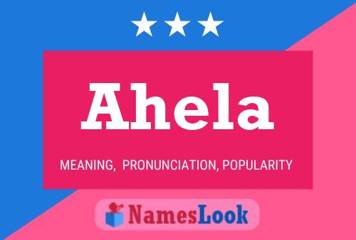 Ahela Name Poster