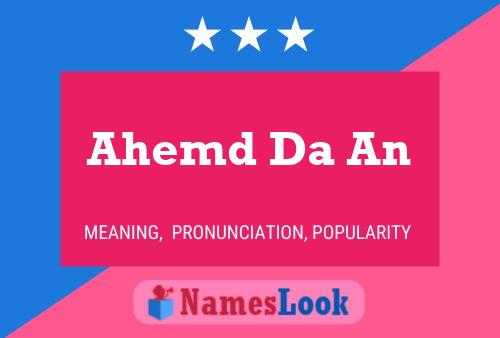 Ahemd Da An Name Poster