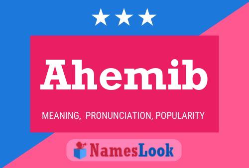 Ahemib Name Poster