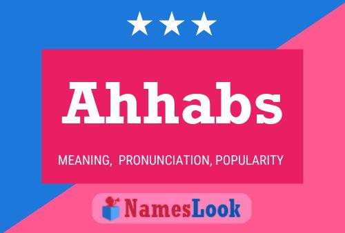 Ahhabs Name Poster