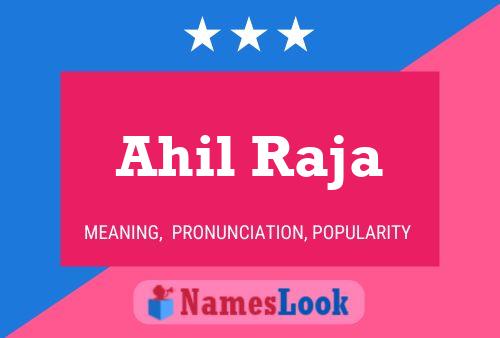 Ahil Raja Name Poster