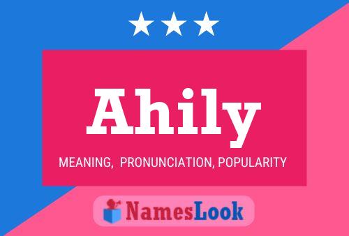 Ahily Name Poster