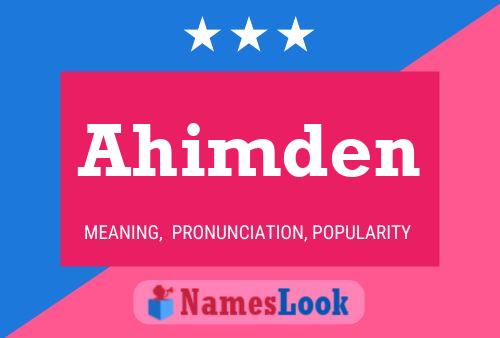 Ahimden Name Poster