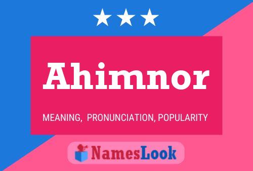 Ahimnor Name Poster