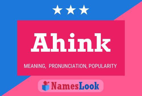 Ahink Name Poster