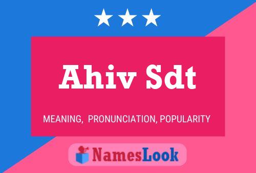 Ahiv Sdt Name Poster