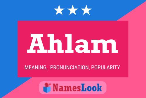 Ahlam Name Poster