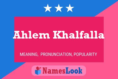 Ahlem Khalfalla Name Poster