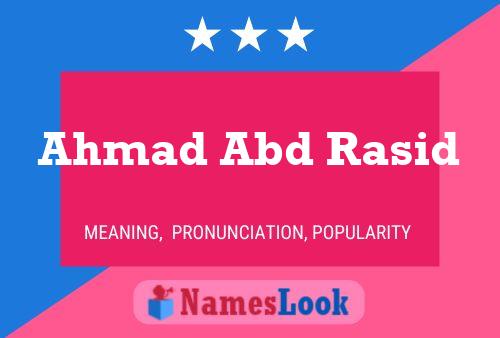 Ahmad Abd Rasid Name Poster