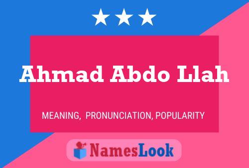 Ahmad Abdo Llah Name Poster