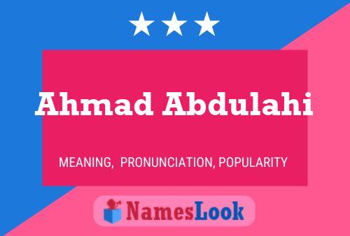 Ahmad Abdulahi Name Poster