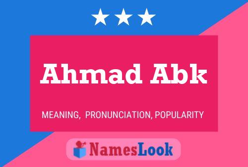 Ahmad Abk Name Poster