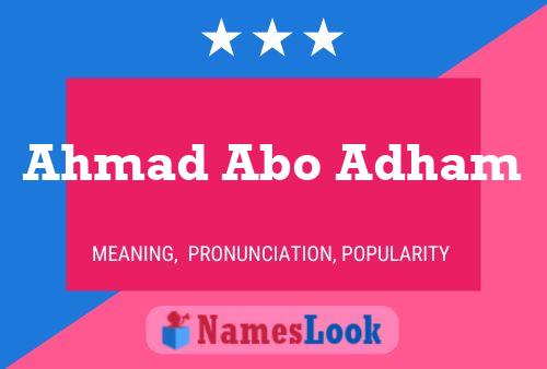 Ahmad Abo Adham Name Poster