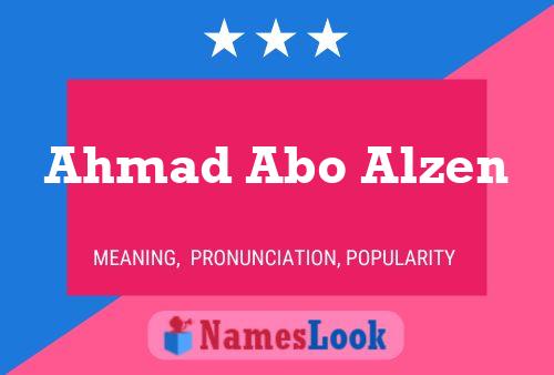 Ahmad Abo Alzen Name Poster